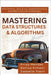 Mastering Data Structures & Algorithms: With Python, Java & C++ Implementations and Real Interview Challenges by Trent, Isabella
