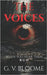 The Voices: When You Hear Them, Run by Von Bloome, Ghenrietta