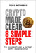 Crypto Made Clear: 8 Simple Steps to Understand and Invest with Confidence by Wetherby, Toby