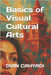 Basics of Visual Cultural Arts by Makawi, Faisal Erlangga