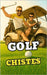 Golf Chistes by Brothers, VC