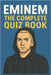 Eminem - The Complete Quiz Book by Demure, B.