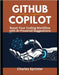 GitHub Copilot: Boost Your Coding Workflow with AI-Powered Suggestions by Sprinter, Charles