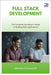 Full Stack Development: The Complete Developer's Guide to Building Web Applications by Duckworth, Marsha