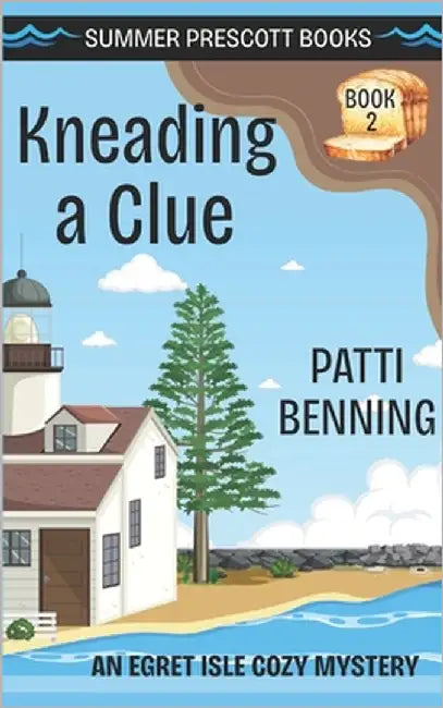 Kneading a Clue by Benning, Patti
