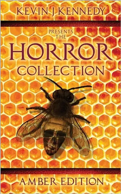 The Horror Collection: Amber Edition by Strand, Jeff