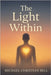 The Light Within by Bell, Michael Christian