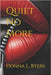 Quiet No More by Byers, Donna L.
