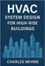 HVAC System Design for High-Rise Buildings by Nehme, Charles