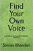 Find Your Own Voice by Bhandari, Simran