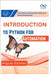 Introduction to Python for Automation: Use Python to Automate Tasks and Boost Productivity by Farmer, Miguel