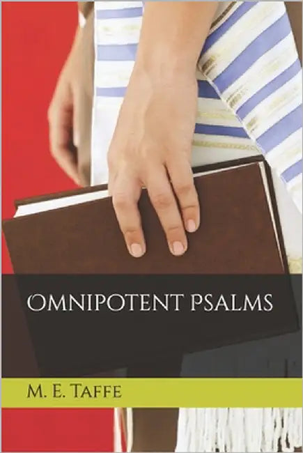 Omnipotent Psalms by Taffe, Millicent
