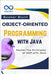 Object-Oriented Programming with Java: Master the Principles of OOP with Java by Blunt, Booker