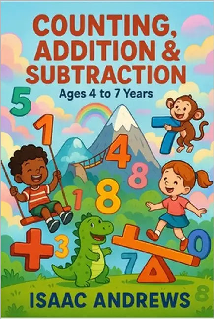 Counting, Addition & Subtraction by Andrews, Isaac