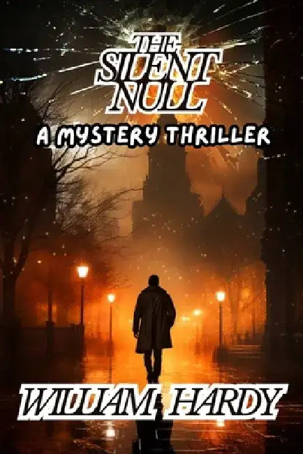 The Silent Null by William Hardy