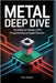 Metal Deep Dive: The Bible for Modern GPU Programming on Apple Devices by Reigns, Paul