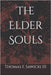 The Elder Souls by Sawicki, Thomas F., III