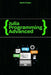 Julia programming Advanced: Learn Metaprogramming, Macros, and Performance by Mark Foster