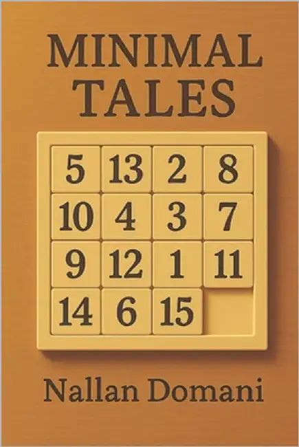 Minimal Tales: Short Stories by Domani, Nallan