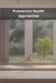 Preventive Health Approaches by Pasquale de Marco