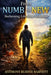 From Numb to New: Reclaiming Life After Addiction by Anthony Rudine Barnett