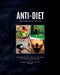 Anti-Diet: The Paradigm Has Shifted by S. C. Watson, Audrey Reames, Robert Reames