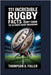 111 Incredible Rugby Facts You Didn't Know: The Ultimate Rugby Breakdown by Fuller, Thompson A.