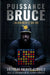 Puissance Bruce: L'alignement d'une vie by Jeffrey Dombolo, Amandine Falaize-Dombolo