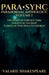 Para-Sync Paranormal Anthology: VOLUME 1: The Spirit of Fairview Park, Ghosts of the Deep, Echoes of Pine Hollow Church by Valarie Shakespeare
