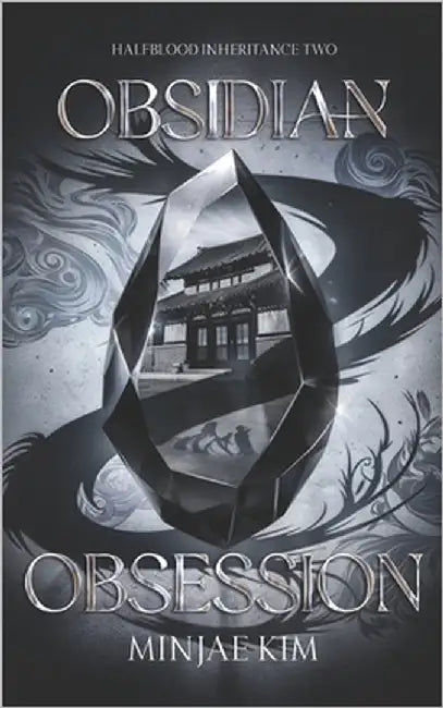 Obsidian Obsession: A Why Choose Fae Romantasy by Kim, Minjae