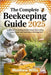 The Complete Beekeeping Guide 2025: A Manual to Raising Healthy Bees, Harvesting Pure Honey, and Building a Thriving Hive. by Willis, Matthew