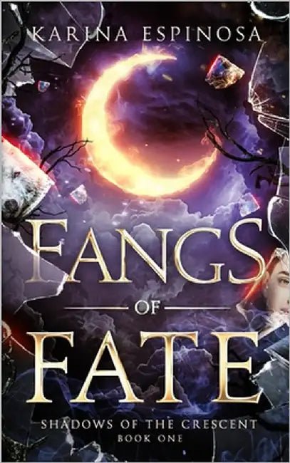Fangs of Fate by Espinosa, Karina