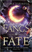 Fangs of Fate by Espinosa, Karina