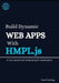Build Dynamic Web Apps With HMPL.js: A Fast JavaScript Templating For Developers by Evan Sterling