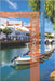 Tavira, Portugal: Journey to the heart of a forgotten pearl by Catherine Bohemier, Paul Parent
