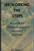 (Re)working the Steps: A Guide to Deepening Your Recovery Journey by I, Dave
