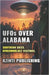 UFOs Over Alabama: Southern Skies. Otherworldly Visitors by Publishing, Kzinti