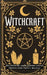Witchcraft: Hechizos de Amor, Dinero, Salud, Protección, Éxito y Belleza by Brothers, VC
