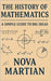 The History of Mathematics: A Simple Guide to Big Ideas by Martian, Nova