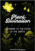 Plant Divination: Listening to the Voice of the Earth by Callaghan, Nichole