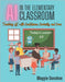 AI in the Elementary Classroom: Teaching AI with Confidence, Curiosity, and Care by Donohoe, Maggie C.