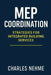 MEP Coordination: Strategies for Integrated Building Services by Charles Nehme