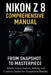Nikon Z8 Comprehensive Manual From Snapshot to Masterpiece by Jake Clever