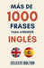 Más De 1000 Frases Para Aprender Inglés by Isabella García, Celeste Bolton