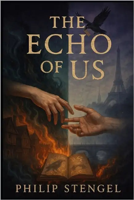 The Echo of Us by Stengel, Philip