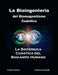 La Bioingeniería del Biomagnetismo Cuántico: La Teoría Sintérgica-Cuántica del Biocampo Humano by Jorge Luis Trejo