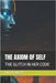 The Axiom of Self: The Glitch in Her Code by Garza, Olga E.