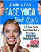 5 Min A Day Face Yoga Book (2 Books in 1): 63 Fun Face Exercises for A Younger, Naturally Beautiful Face by Light, Luna