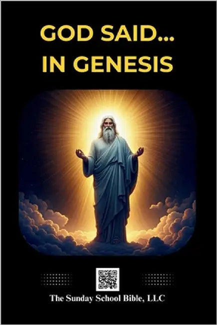God said...in the Book of Genesis by Benedict, Bruce