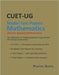 Mathematics for CUET-UG: Model Test Papers by Gupta, Pavitra
